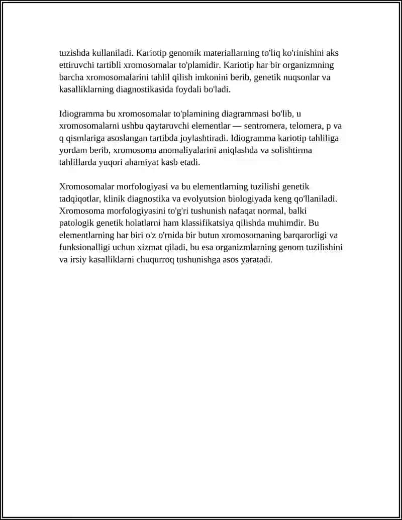 XROMOSOMALAR MORFOLOGIYASI, ORGANIZMLARNING KARIOTIPI VA IDIOGRAMMASI 4
