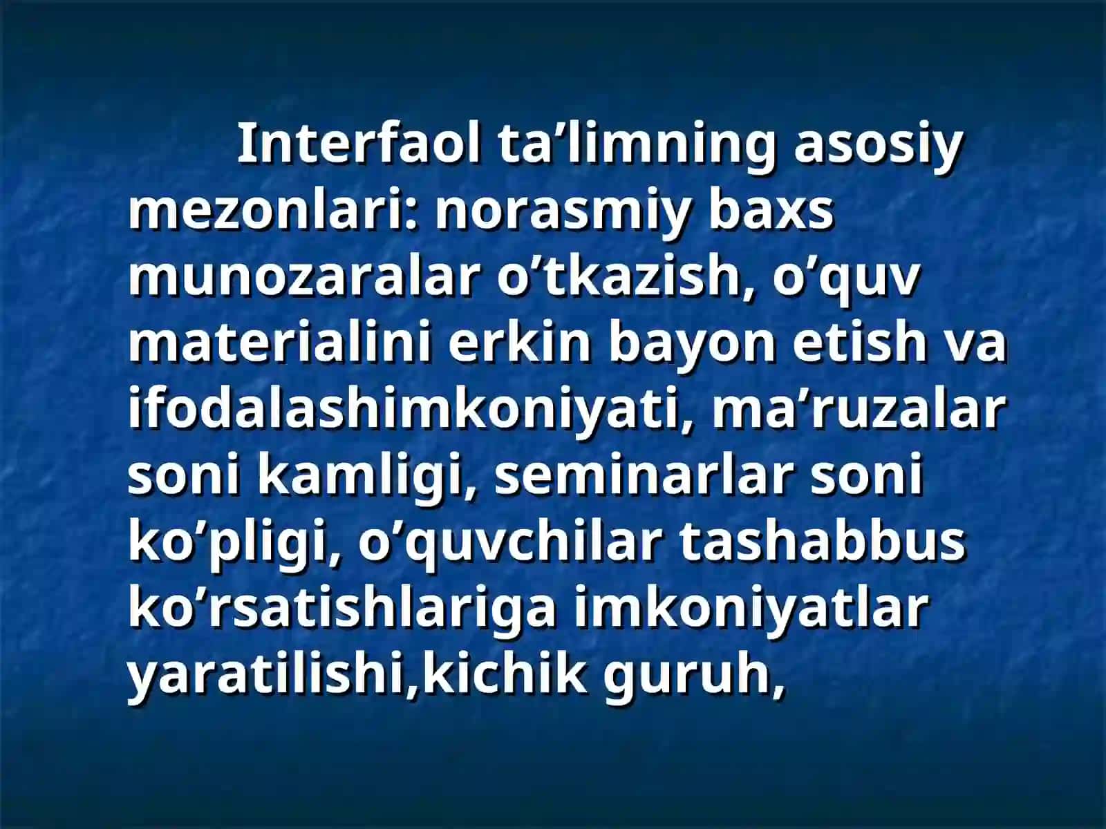 Interfaol metodlar va ularni maktab darslarida qo’llash 4