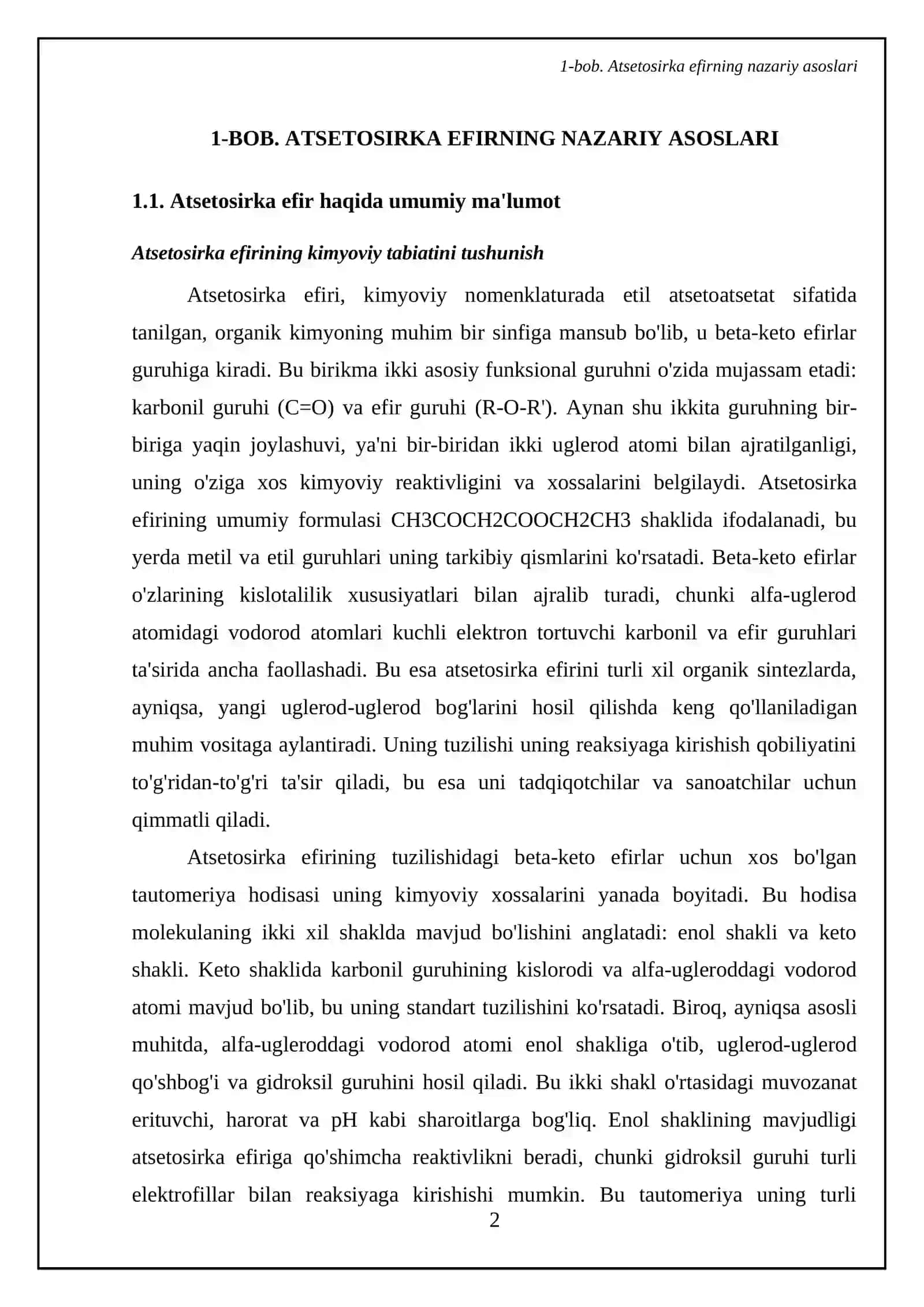 Atsetosirka efir sintezi uning tuzilishi va xossalari 4