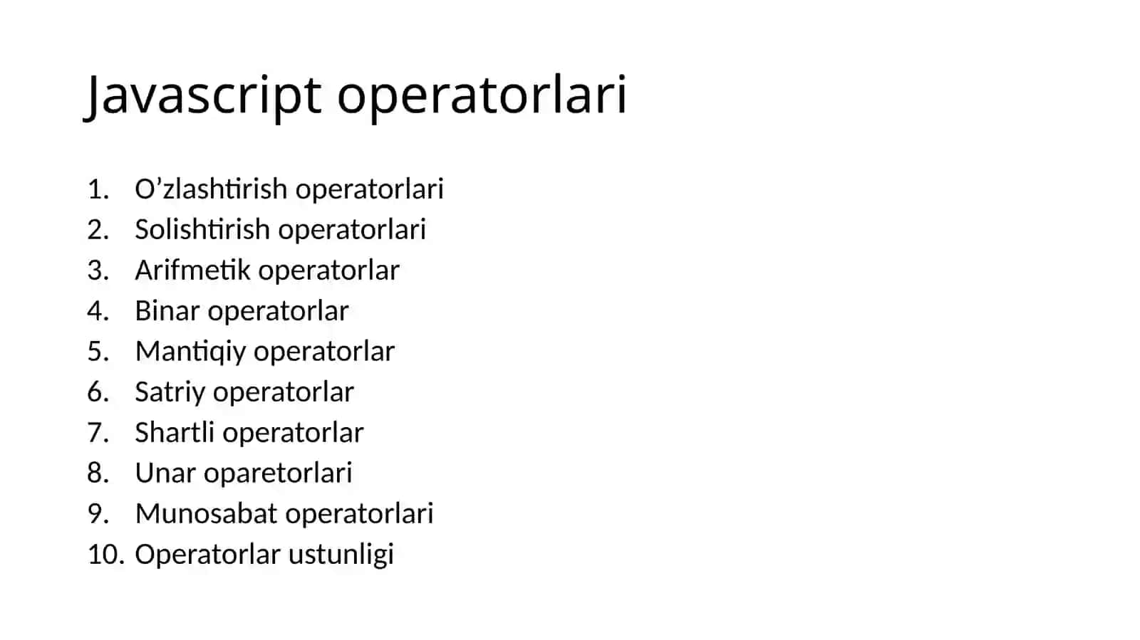 10-ma’ruza Javascript. Asosiy operator va ifodalar 4