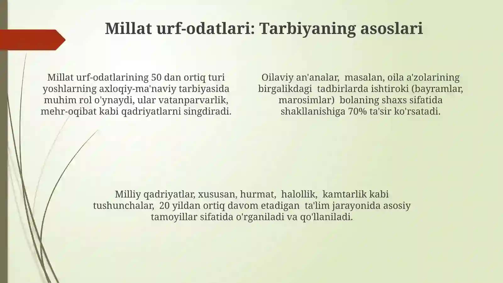 Milliy urf odat qadriyat va anʼanalar tarbiya asosi 4