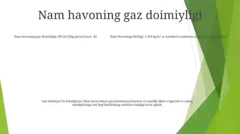 Nam Havoning Zichligi,Gaz Doimiysi Va Entalpiyasi 4
