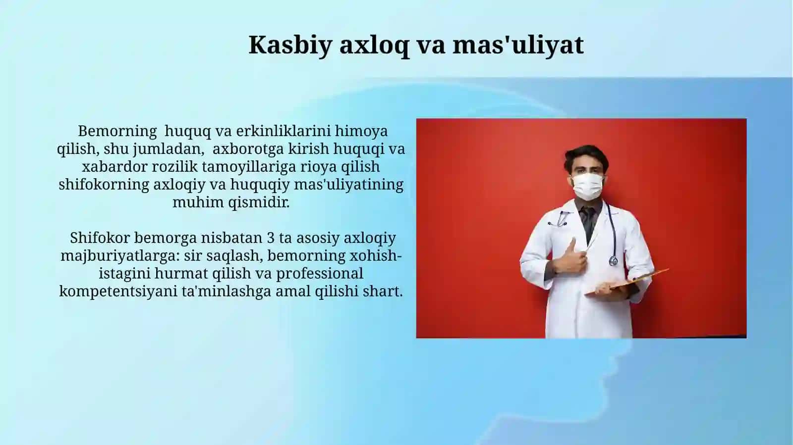 Tibbiyotda maslahat turlari, qoidalari, maslahat berish koʻnikmalari, asosiy prinsiplari 4