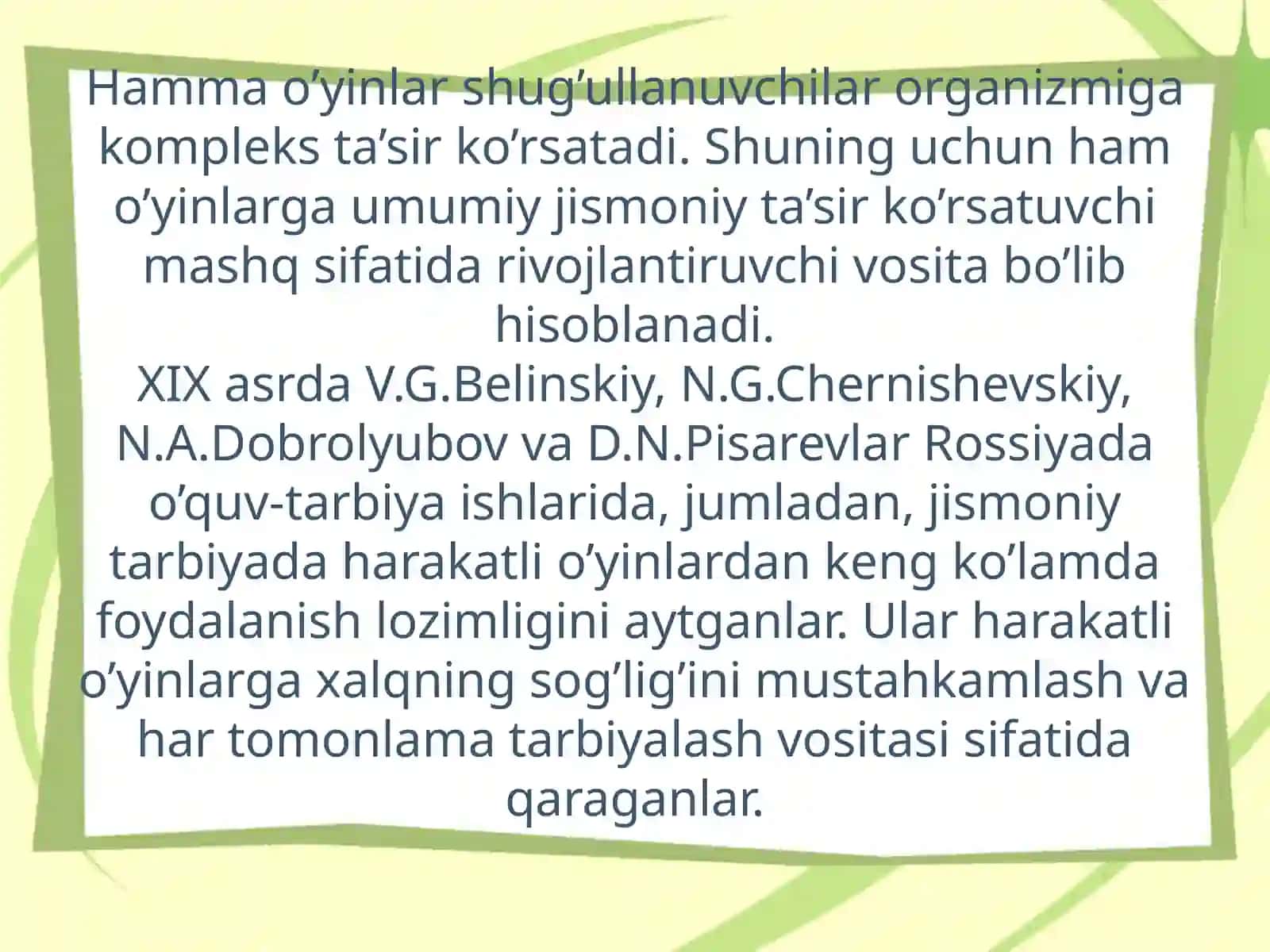 Harakatli oʻyinlar bolalar jismoniy madaniyatining tarbiyalashda asosiy metodi va vositasi sifatida 4