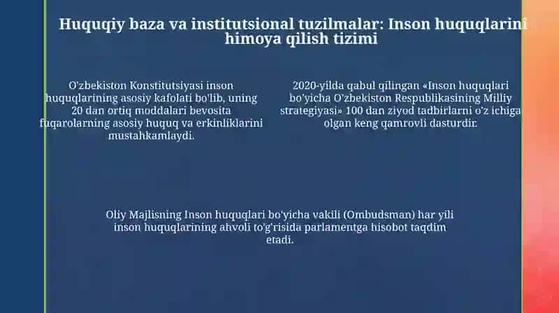 O'zbekiston inson huquqlari va erkinliklarini kafolatining yaratilishi 4