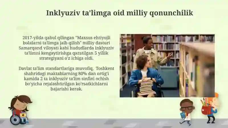Inklyuziv talimni qo'llab quvvatlashning huquqiy asoslari va amaliy tajribalari 4