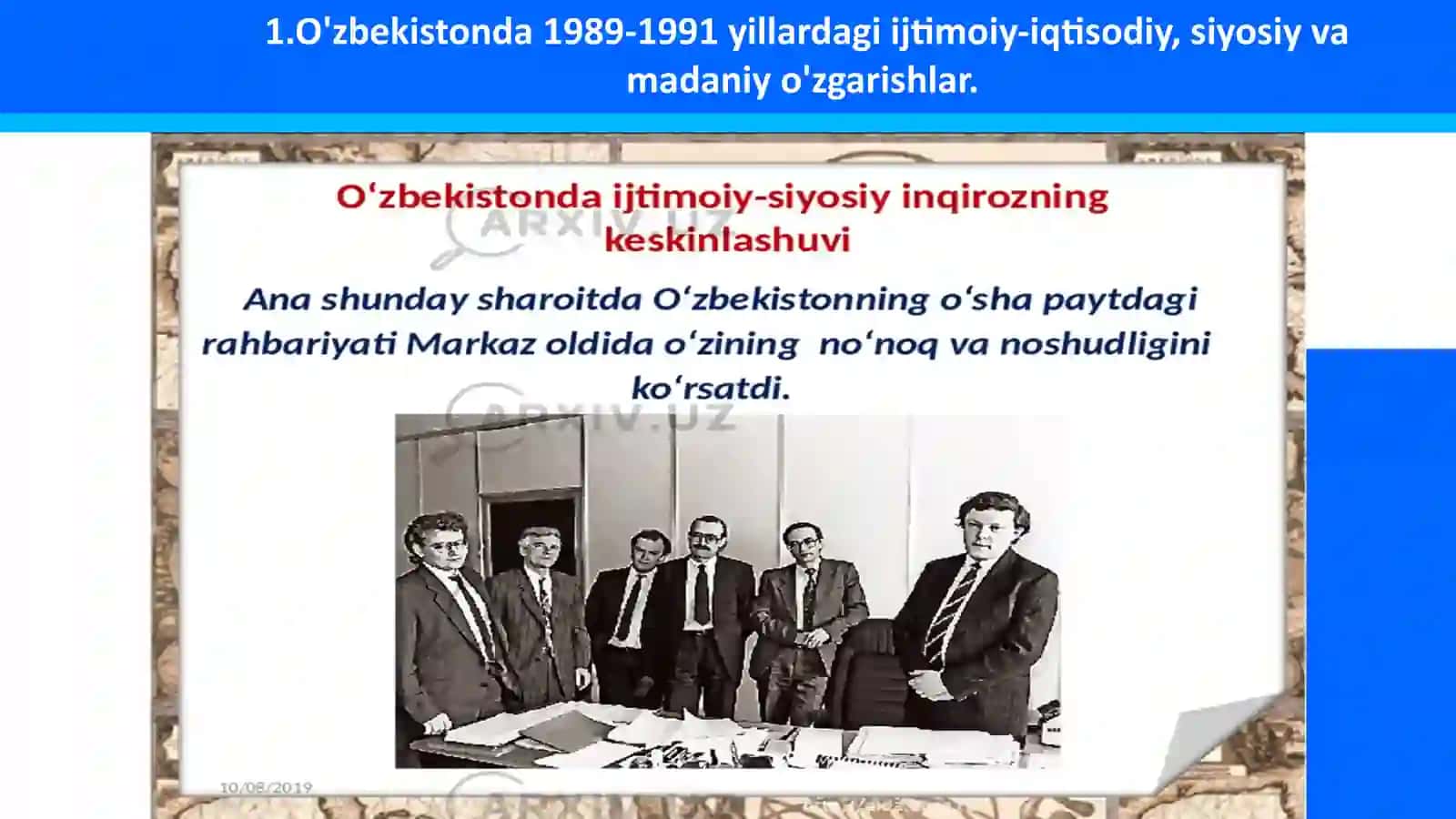 Mustaqillikka erishish arafasida O‘zbekistondagi ijtimoiy-siyosiy jarayonlar 4