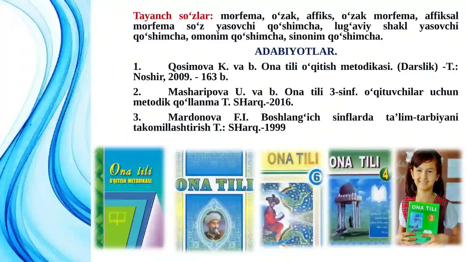 Boshlang‘ich sinflarda so‘zning morfemik tarkibini o‘rganish metodikasi 4