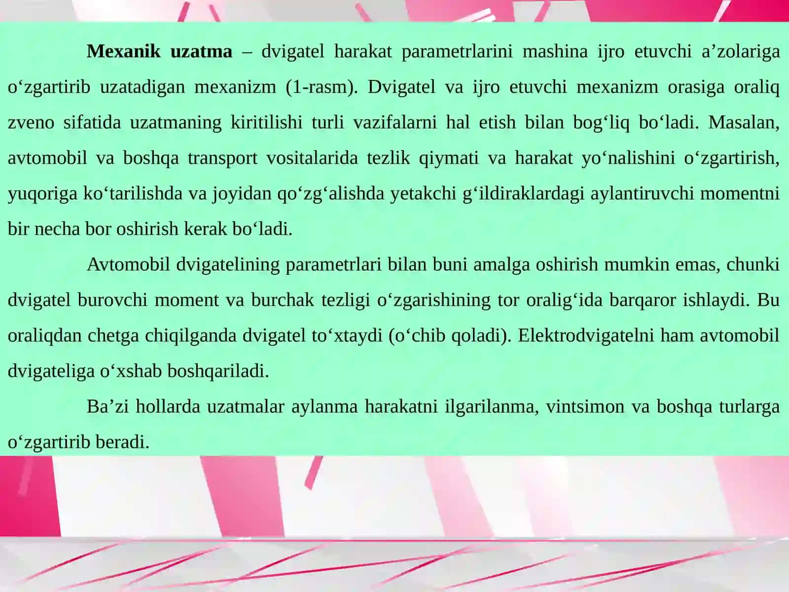 Uzatmalar.Mexanik uzatmalar haqida umumiy ma`lumot­lar 4