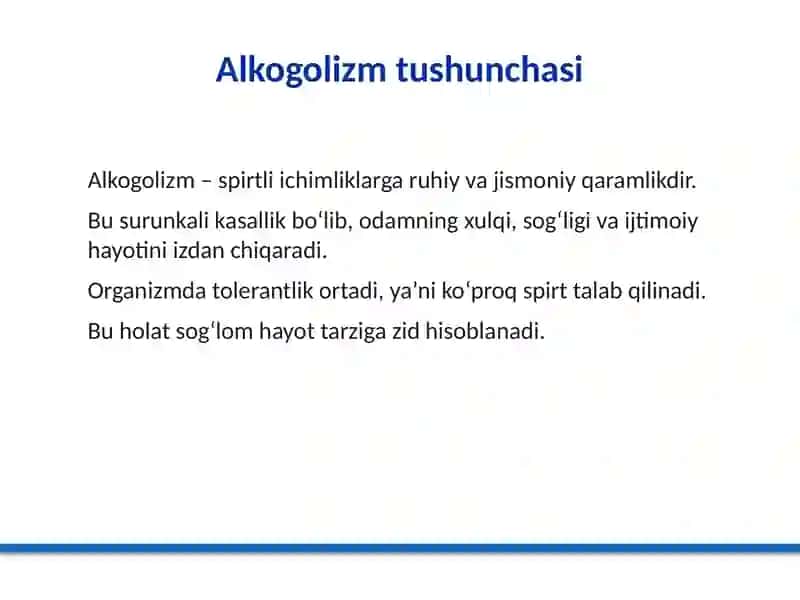 Etil spirti, alkogolizm va uning asoratlari 4