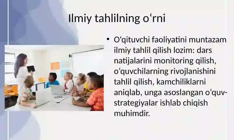 HOZIRGI ZAMON O‘QITUVCHISI MEHNATINI ILMIY ASOSDA TASHKIL ETISH MUAMMOSI 4