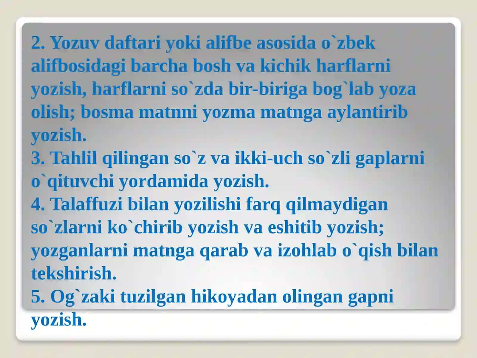 Savodo`rgatish davrida boshlang`ich yozuvga o`rgatish 4