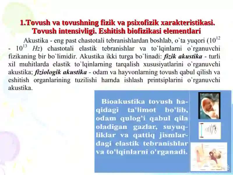 Akustika asoslari.Tibbiyotda tovushdan foydalanish 4