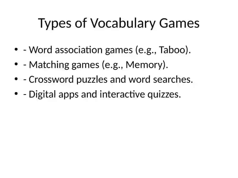 The Use of Games in Teaching Vocabulary 4