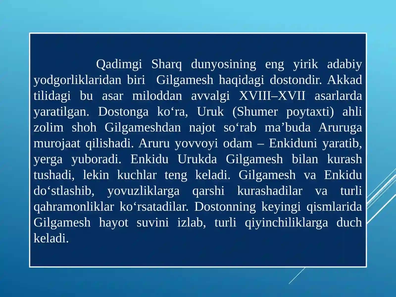 10-sinf Adabiyot dars ishlanma. Qadimgi dunyo adabiyoti (eng qadimgi davrlardan milodning V asrigacha) 4