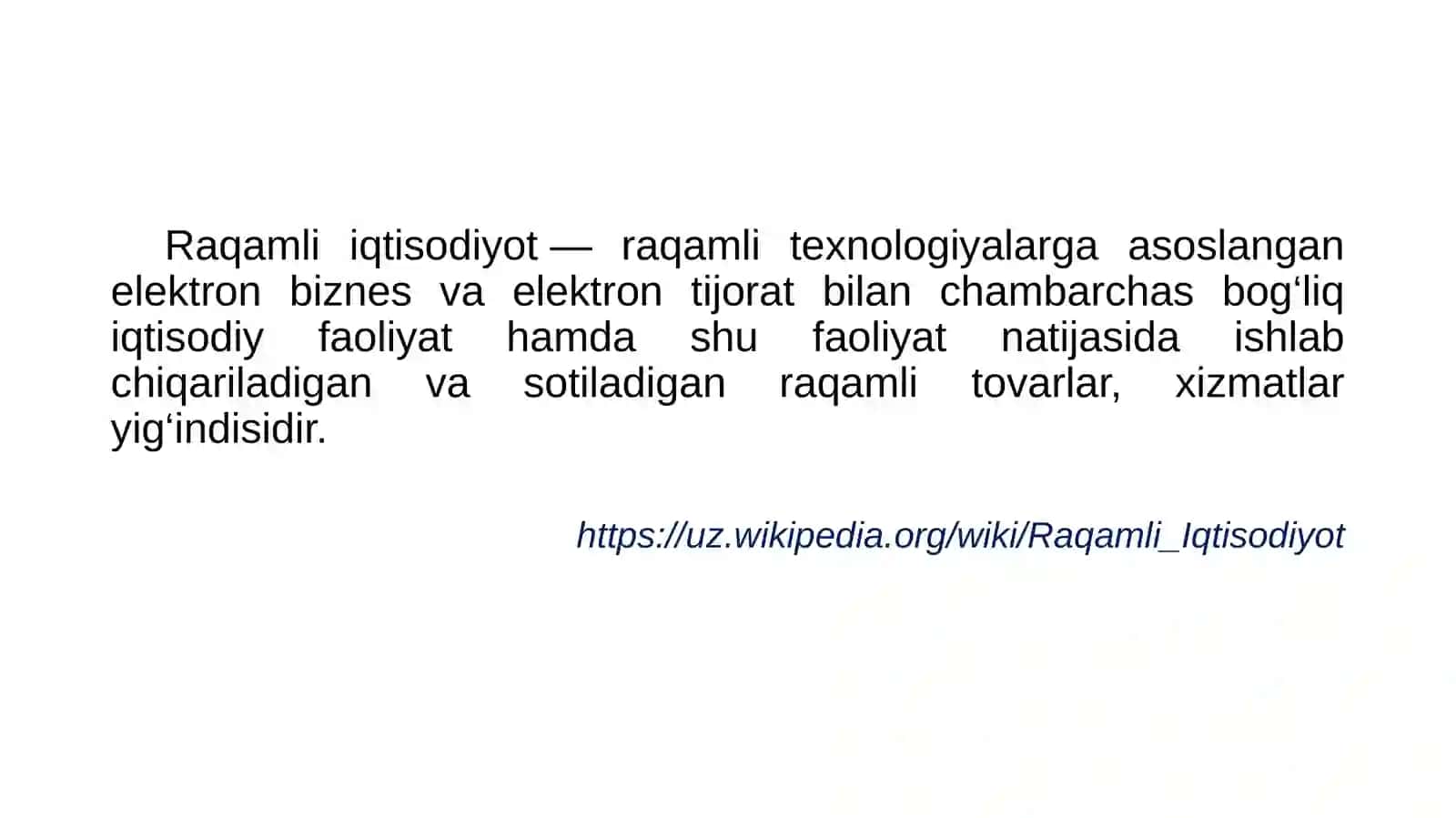 Raqamli iqtisodiyot - raqamli texnologiyalarga asoslangan elektron biznes va elektron tijorat 4