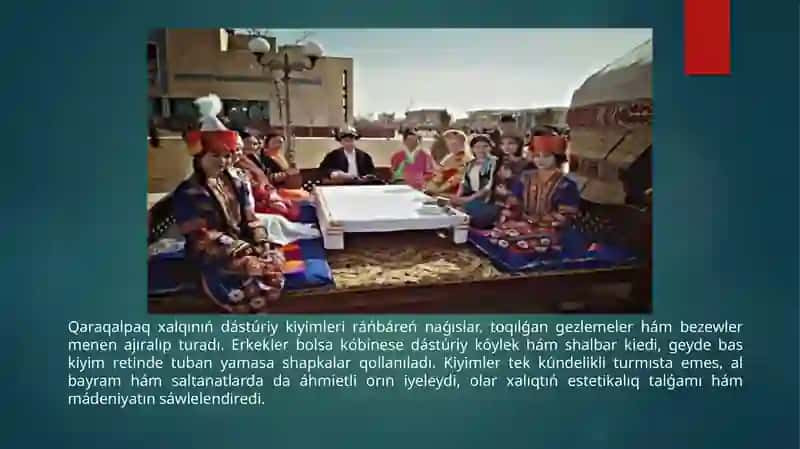 Qaraqalpaq xalqınıń ulıwma úrp-ádetleri 4