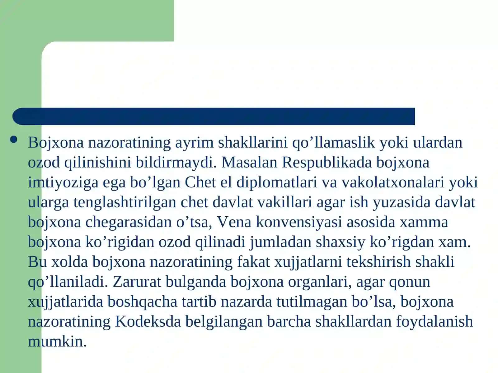 BOJXONA NAZORATINING TAMOYILLARI VA SHAKILLARI 4