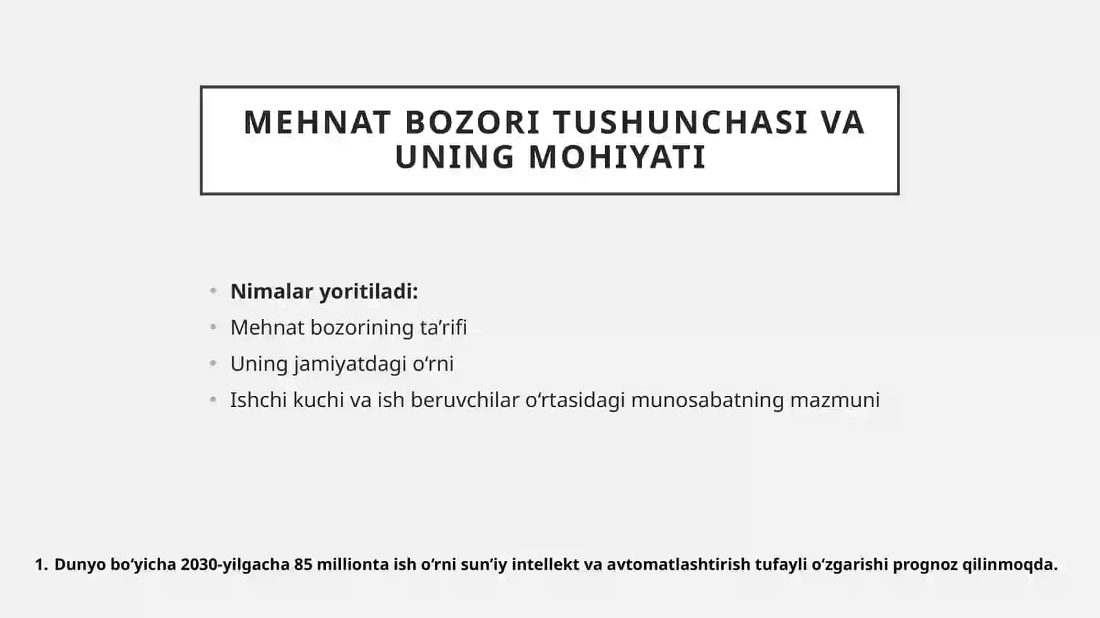 Mehnat bozori tushunchasi va uning mohiyati 4