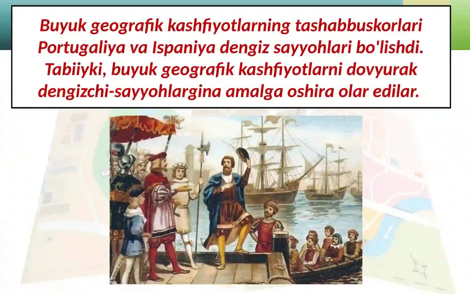 Buyukgeografikkashfiyotlarvaularningtarixiyahamiyati 4