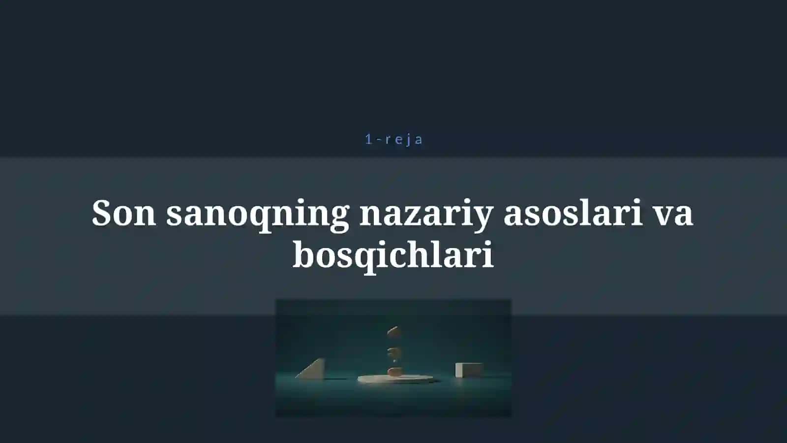 BOLALARDA SON SANOQ HAQIDAGI BILIMLARNI SHAKLLANTIRISH, SANASHGA O`RGATISH 4