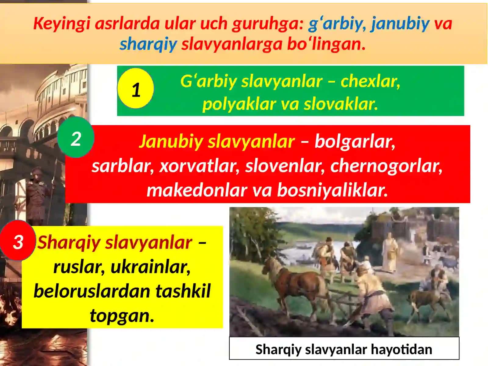 7-sinf Jahon tarixi Slavyanlar va ularda davlatlarning tashkil topishi dars taqdimot 4