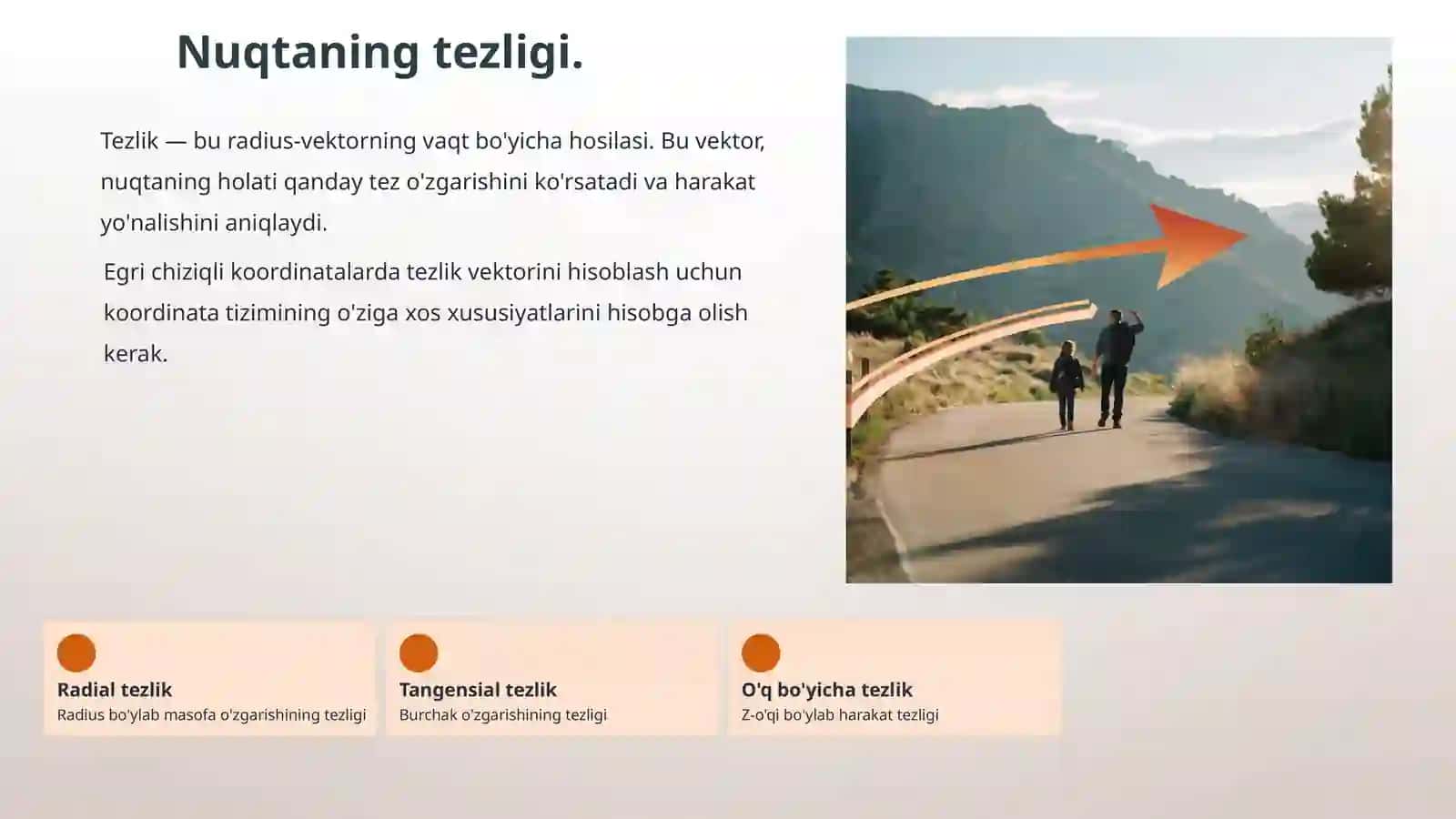Nuqtaning egri chiziqli koordinatalardagi harakati: tezlik va tezlanish 4
