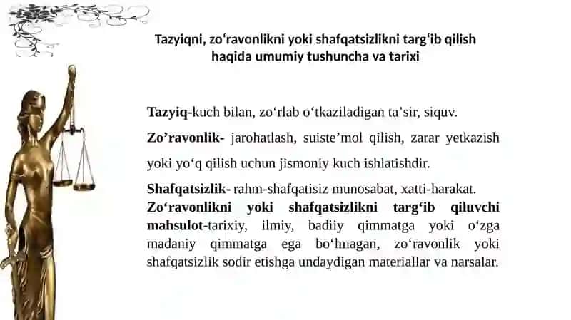 Tazyiqni, zo‘ravonlikni yoki shafqatsizlikni targ‘ib qiluvchi mahsulotni tayyorlash 4