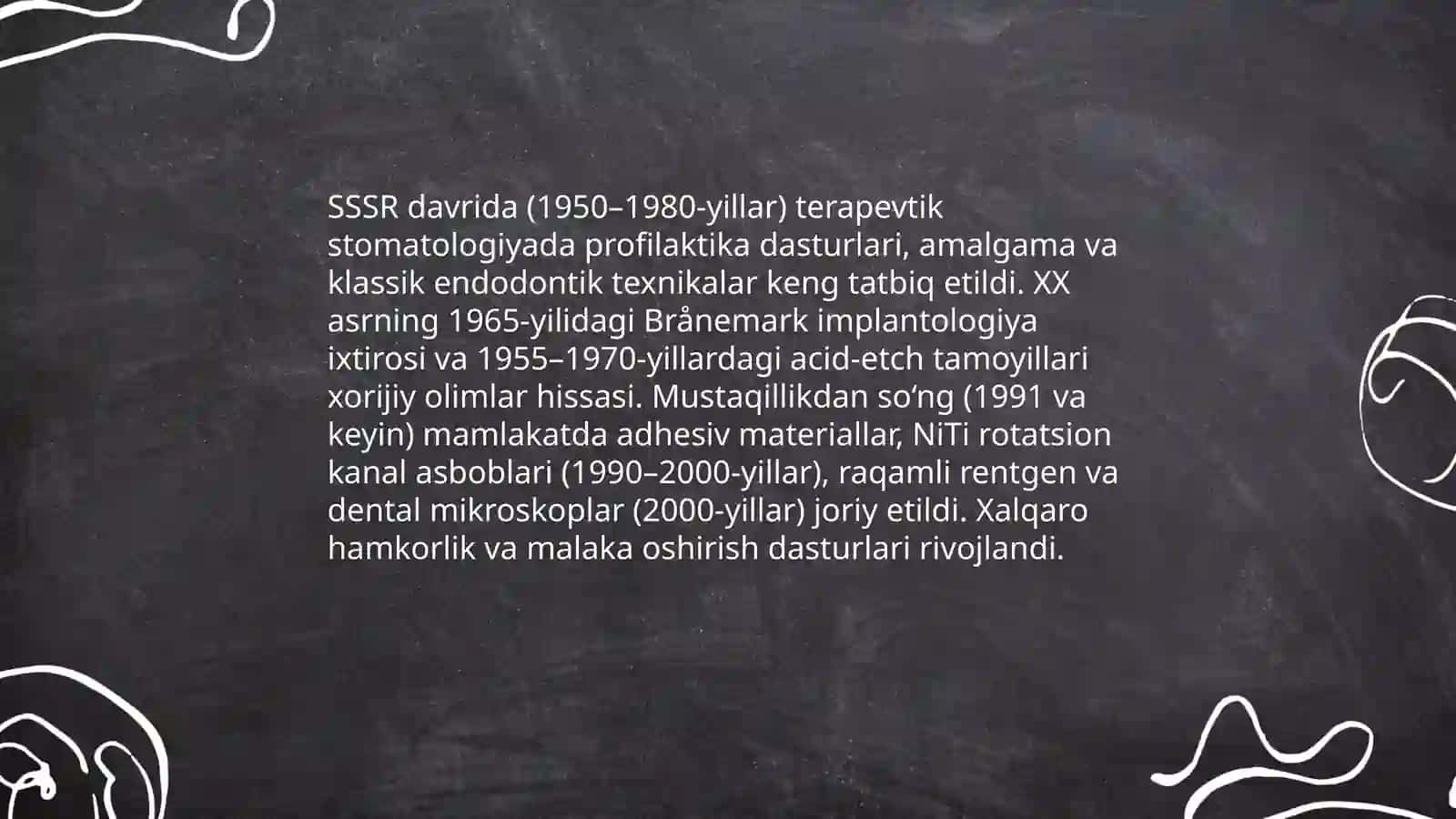 Terapevtik stomatologiya rivojiga mamlakatimiz va xorijiy 4
