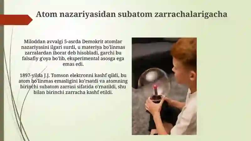 Elementar zarrachalarning paydo boʻlish tarixi 4