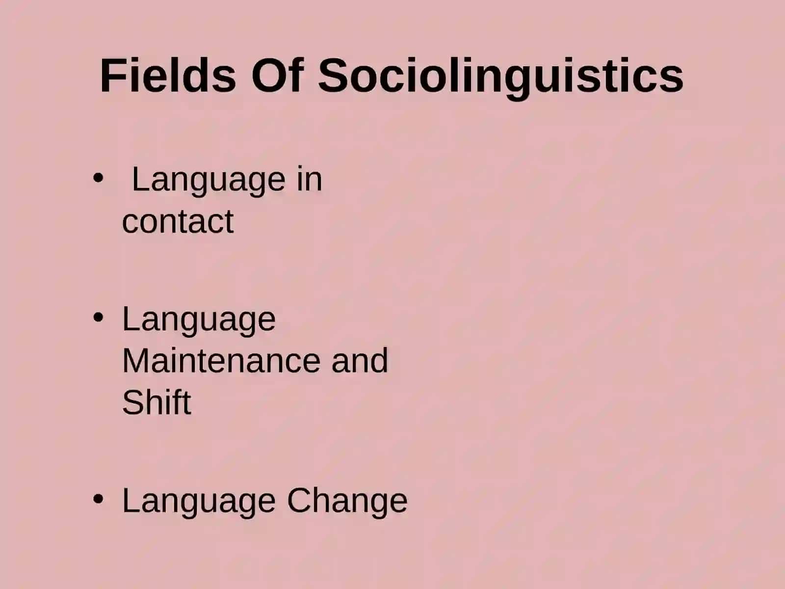 SOCIOLINGUISTICS 4