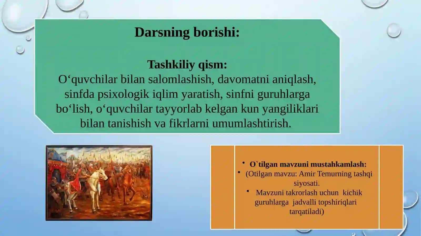 10-sinf O'zbekiston tarixi fanidan dars ishlanma. Amir Temurning jahon tarixida tutgan o'rni 4