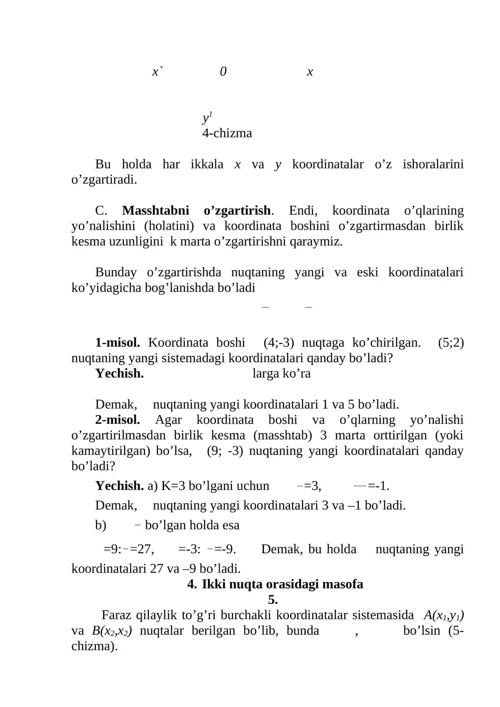 Tekislikda kodinatalar metodi   Tekislikda to’g’ri burchakli dekart koordinatalari sistemasi 2 4