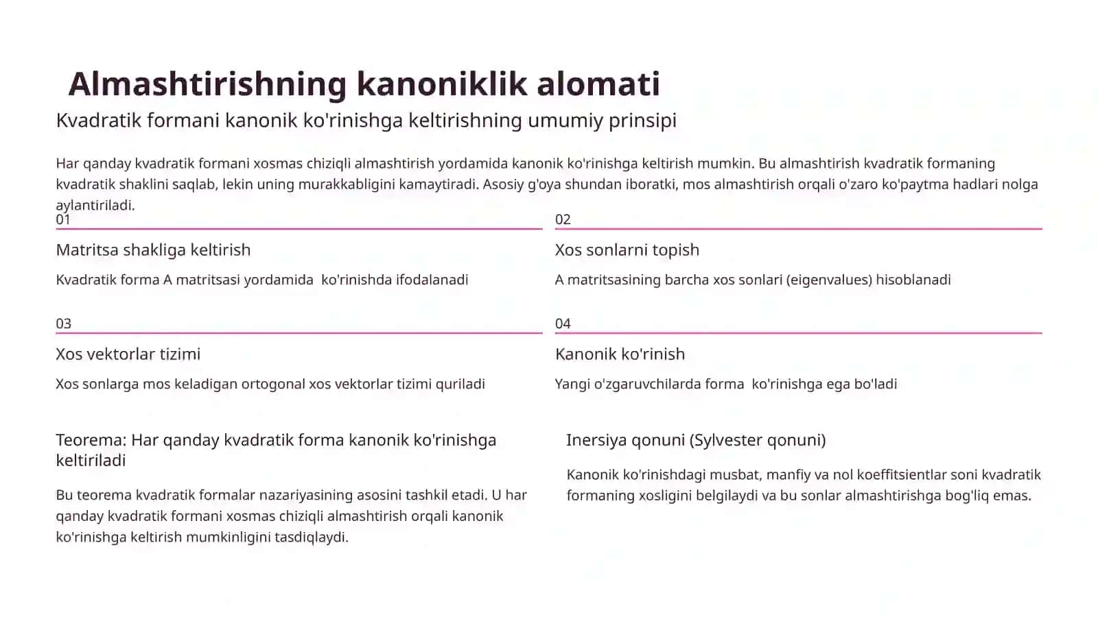 Erkin kanonik almashtirishlar kvadratik formani soddalashtirish san'ati 4