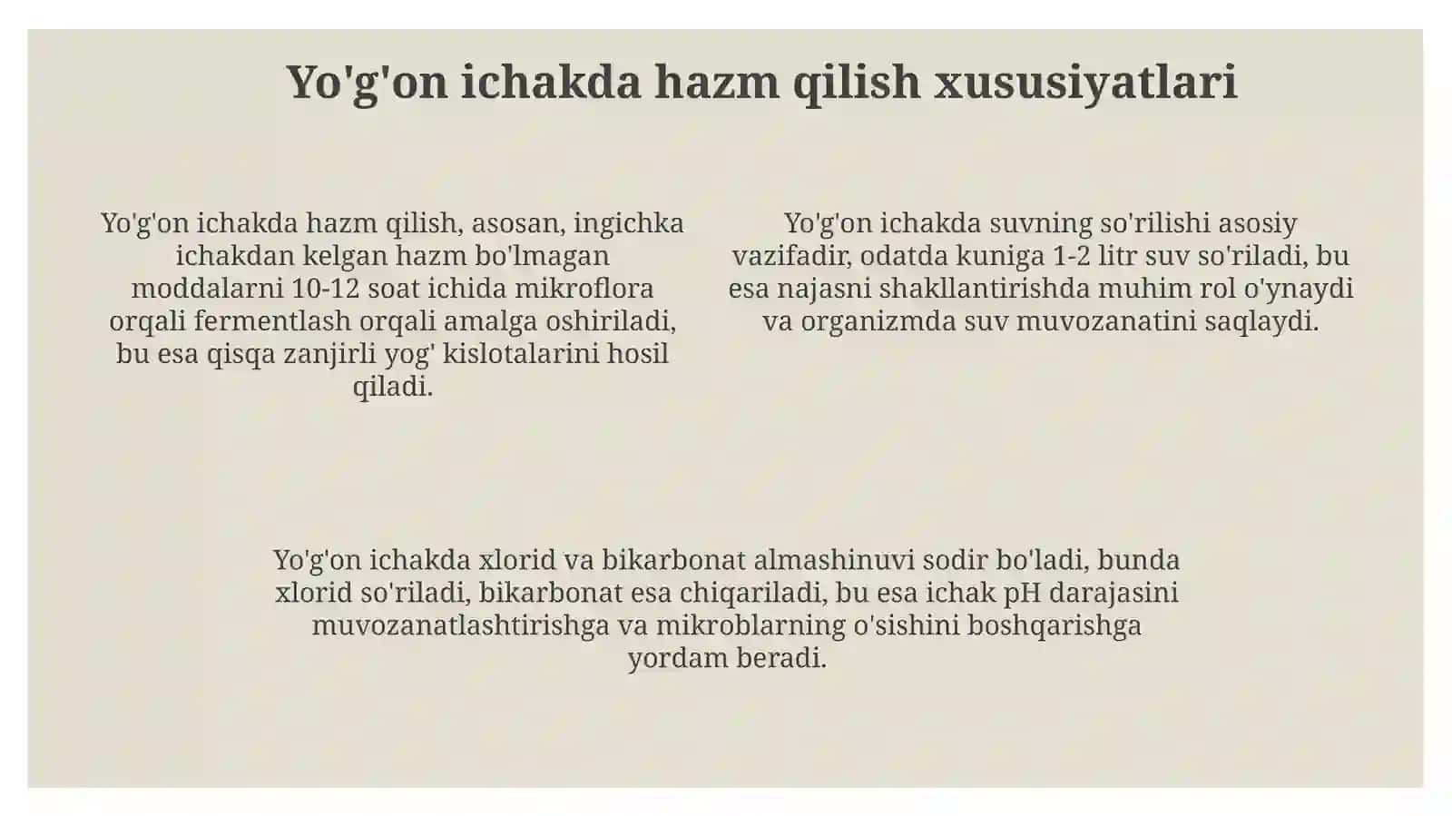 Ingichka va yo'g'on ichaklarda hazm qilishning o'ziga hosligi 4