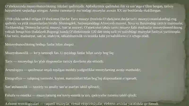Muzeyshunoslik faniga kirish, fanning predmeti, maqsadi va vazifalari. 4