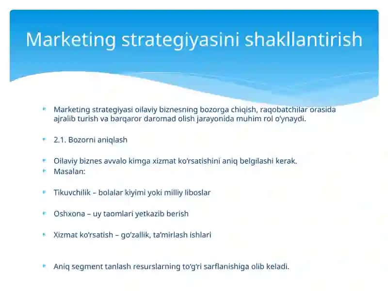 Oilaviy biznesda marketing strategiyasi va mijozlar bilan ishlash 4