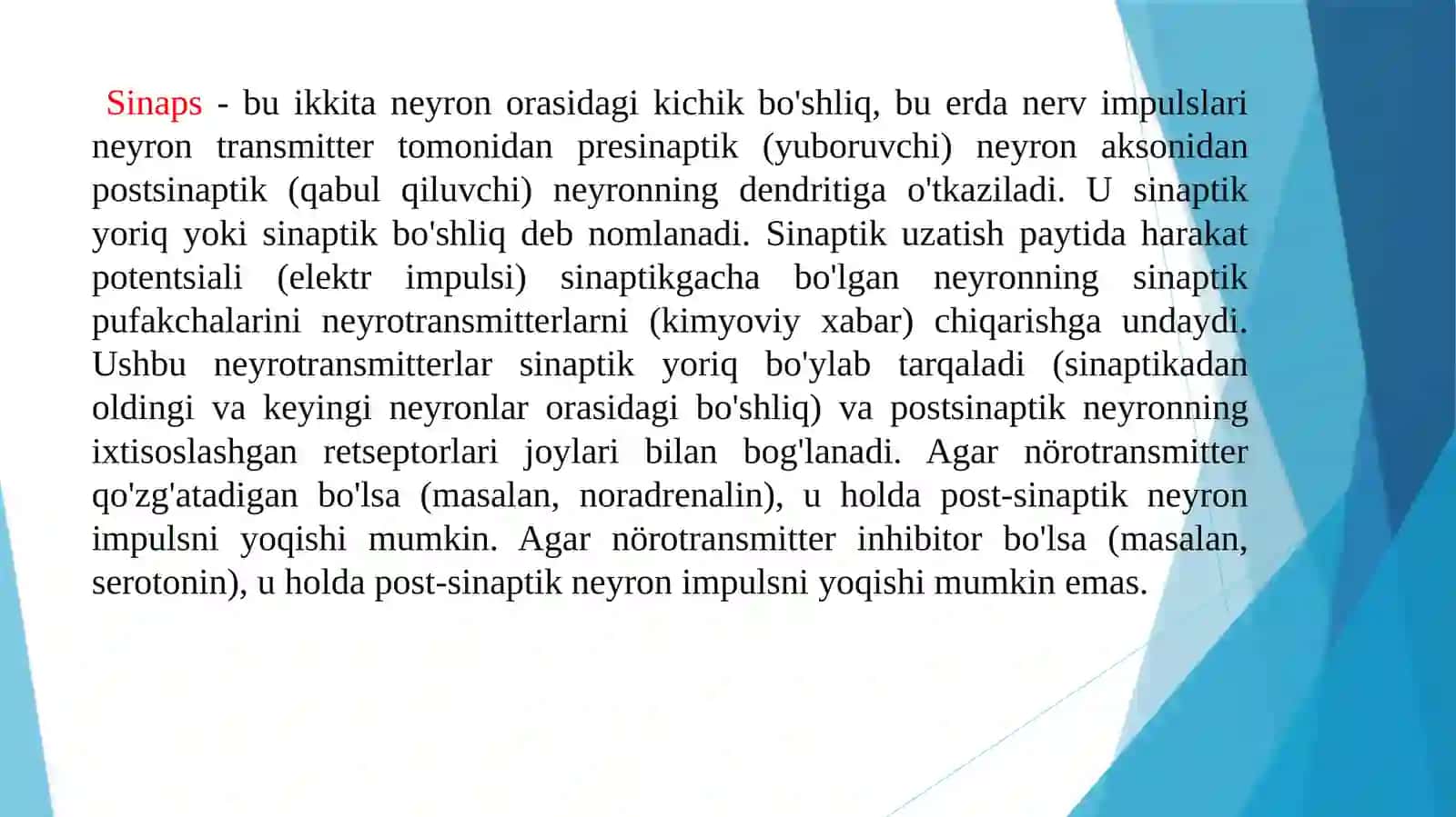 SINAPSLAR VA SINAPTIK JARAYONLAR. SINAPS TURLARI 4