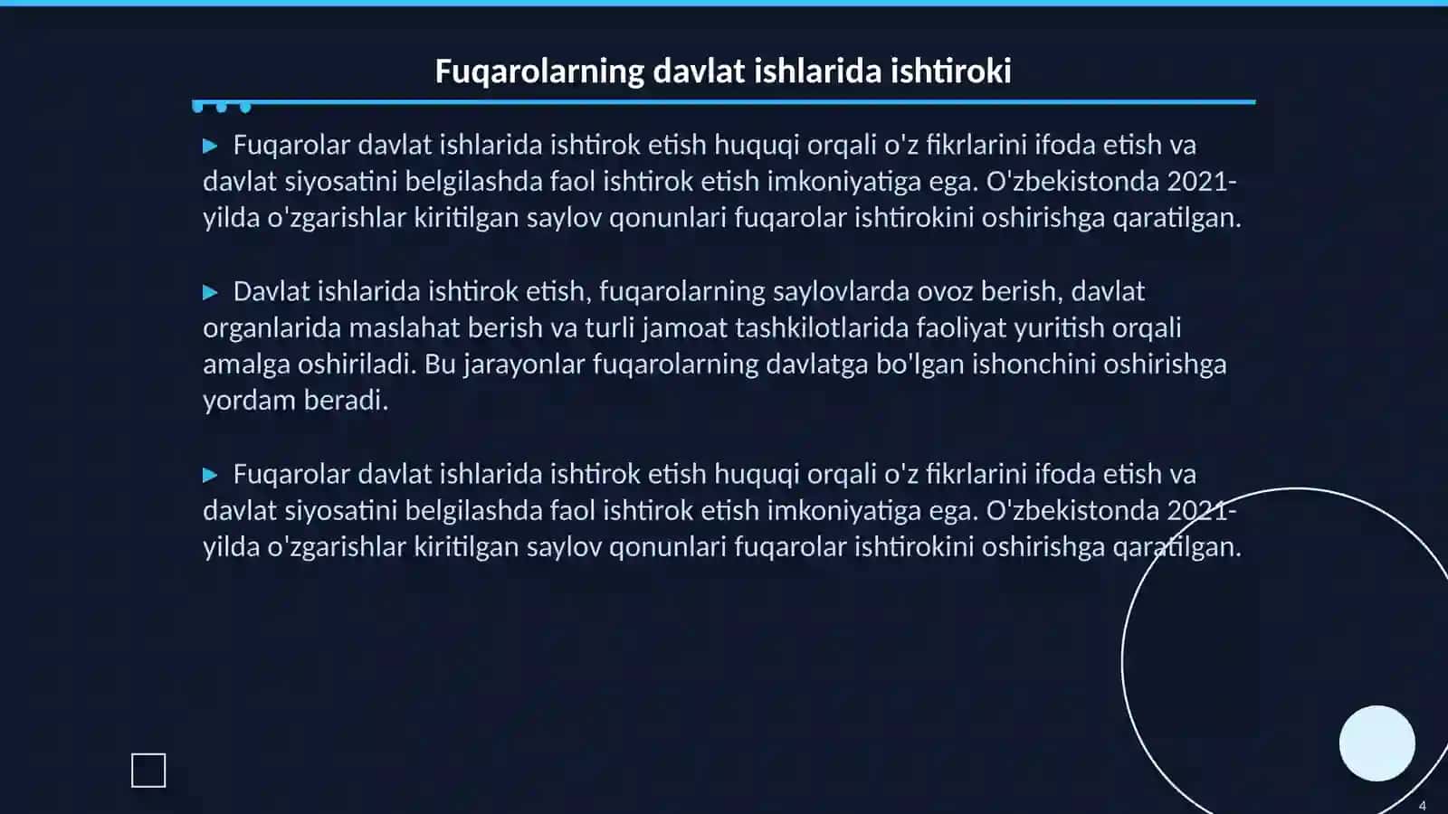 Siyosiy huquqlar Fuqarolarning davlat va jamiyat ishlarida ishtirok etish huquqi 4