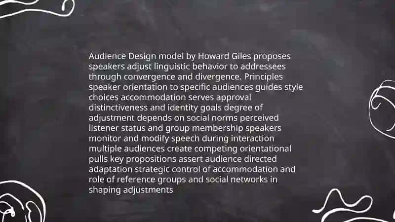Accommodation theory and audience design 4