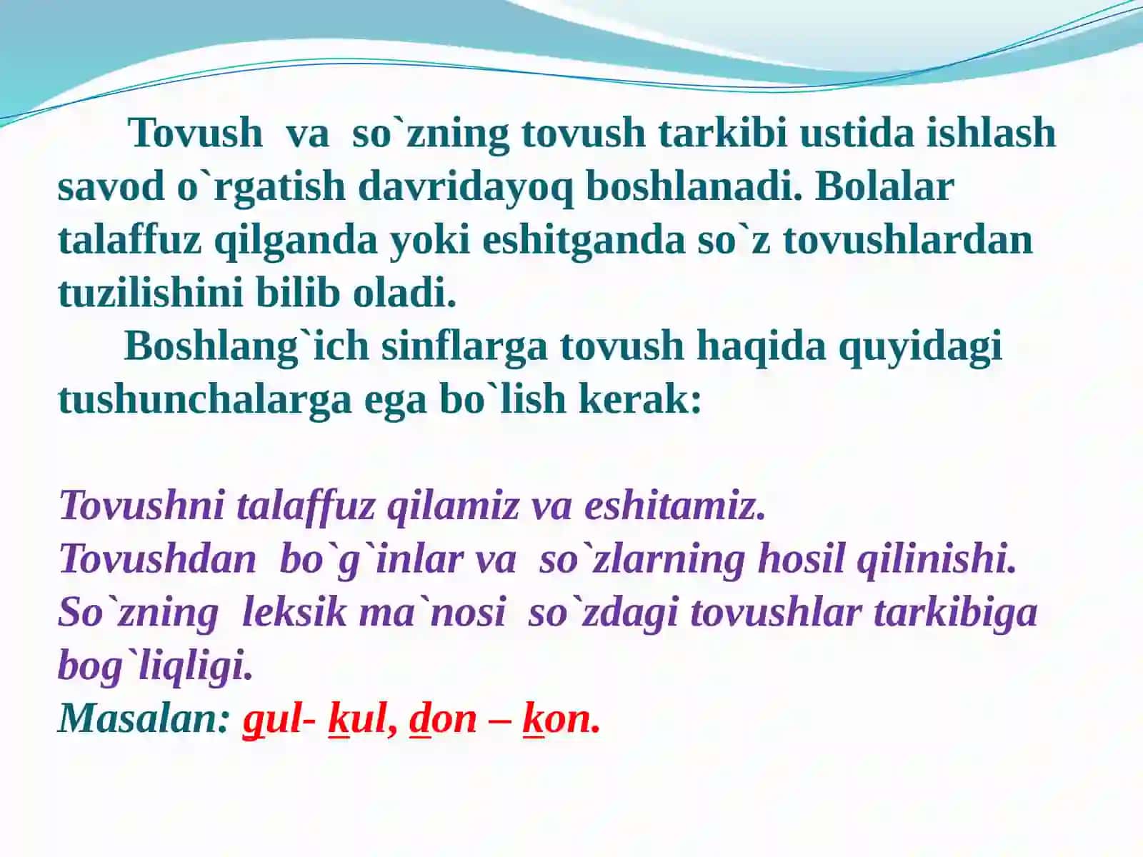 Fonetik bilimlarning o‘rni. Tovush va harf, unli va undoshlar, jarangli va jarangsiz undoshlar ustida ishlash 4