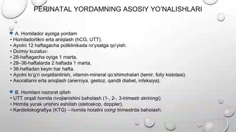 PERINATAL YORDAM ASOSLARI.HOMILADORLARNI TEKSHIRISH USULLARI.HOMILADORLIKNING ERTA VA KECH MUDDATLAR 4