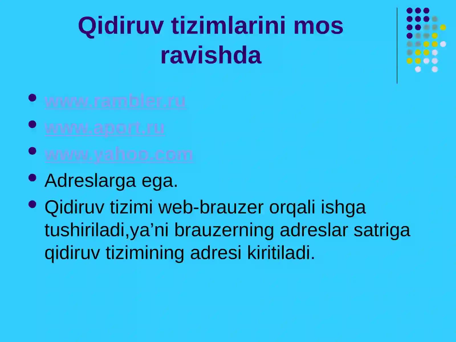 INTERNETDA MA’LUMOTLARNI IZLASH QIQIRUV TIZIMLARI 4