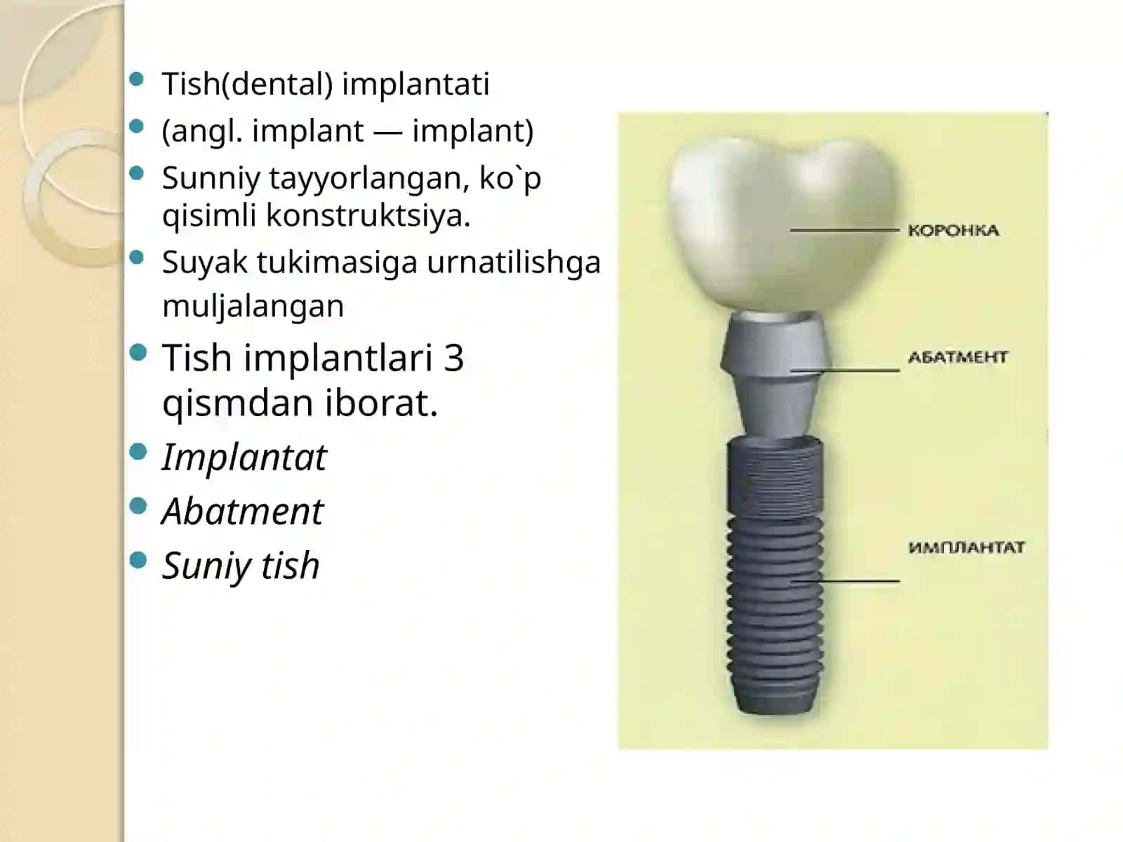 Tish implantlari, ko`rsatma va qarshi ko`rsatmalar, implantatsiya bosqichlari va usullari 4