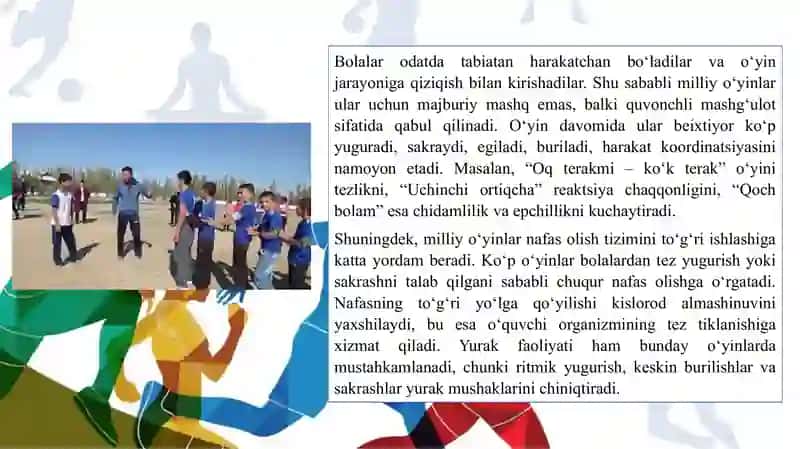 Sog’lomlashtiruvchi hamda hordiq chiqaruvchi milliy harakatli o’yinlarni o’rgatish 4