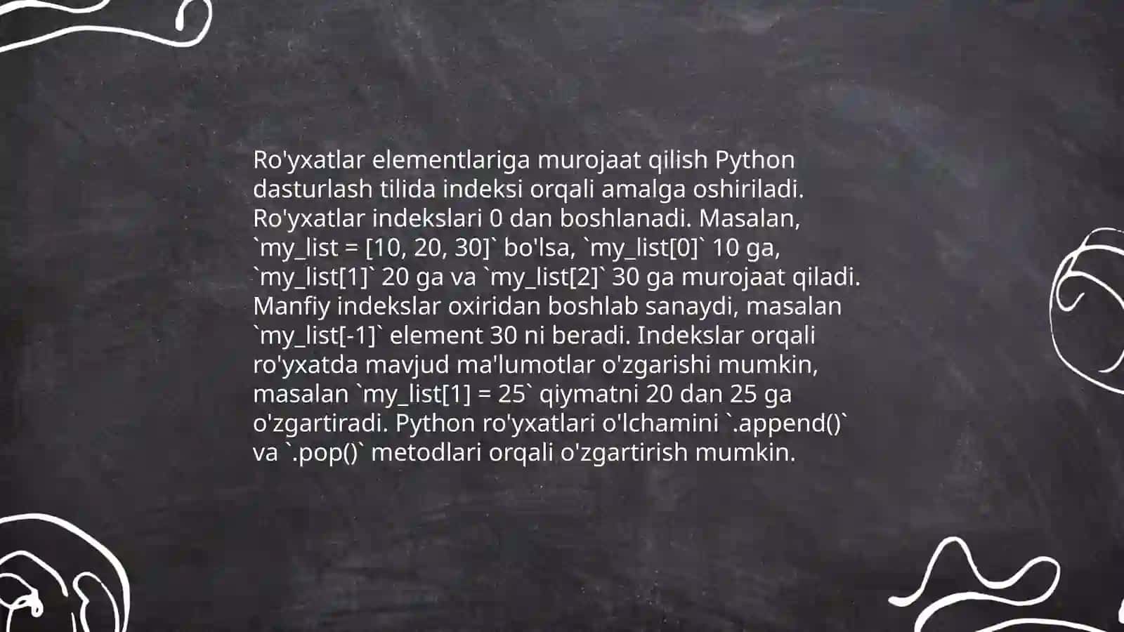 Phyton dasturlash tilida ro’yxat (List) va uning metodlari 4