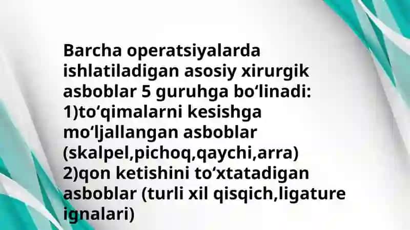 Zamonaviy xirurgik asboblar. Dezinfeksiya uchun qoʻllaniladigan asosiy kimyoviy vositalar. 4