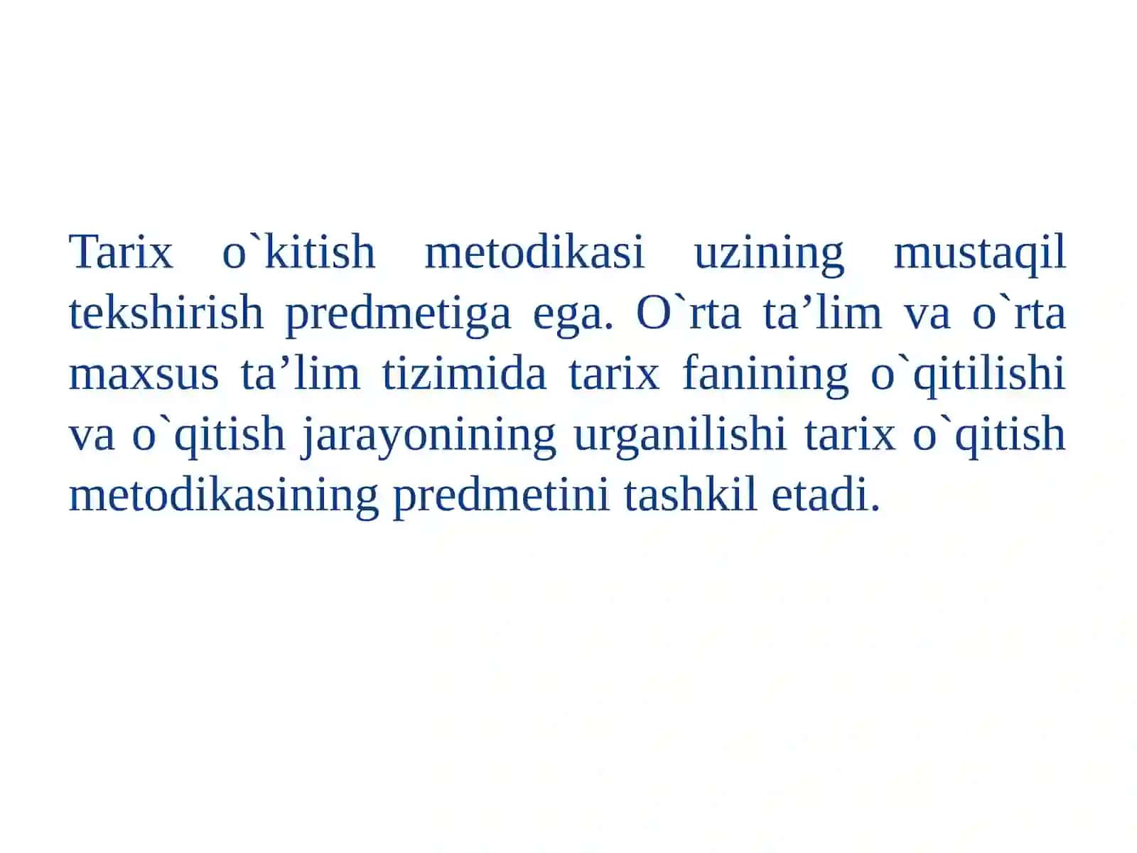Tarix o‘qitish metodikasi 4
