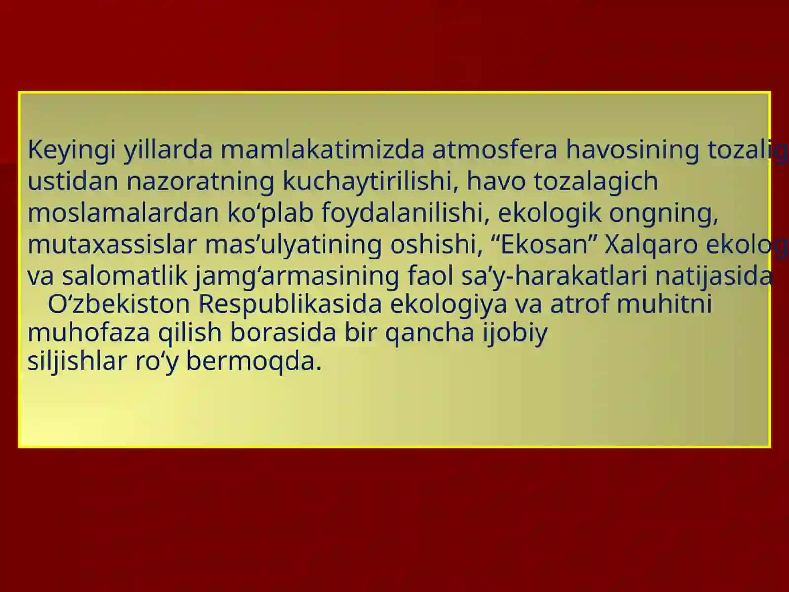 Atmosfera havosi ifloslanishi va muhofaza qilish yo‘llari 4