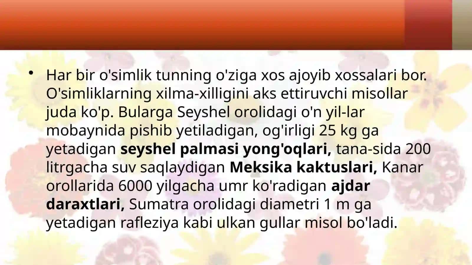 Gullio'simliklar bilan umumiy tanishish 4